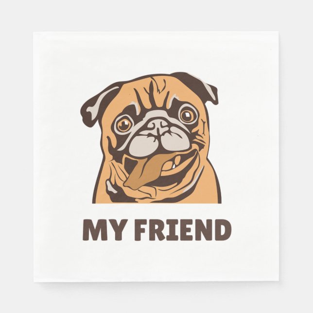 Guardanapo De Papel O Cachorro é meu amigo (Frente)