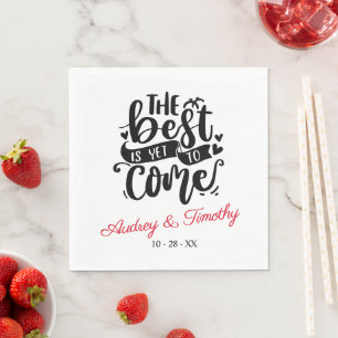 Guardanapo De Papel O Melhor Ainda É Vir Casamento Personalizado