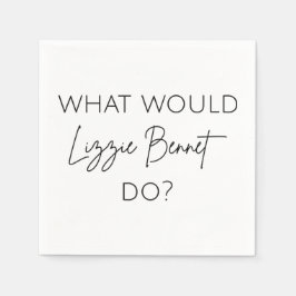 Guardanapo De Papel O Que Lizzie Bennet Faria?