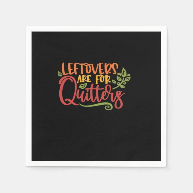 Guardanapo De Papel Os Restantes São Exclusivos Simples Para Quitters  (Frente)