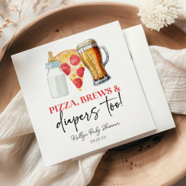 Guardanapo De Papel Pizza Brews e Fraldas também! Chá de fraldas