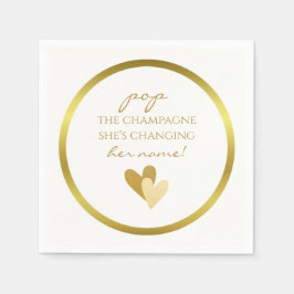 Guardanapo De Papel Pop the Champagne She's Changing her Name