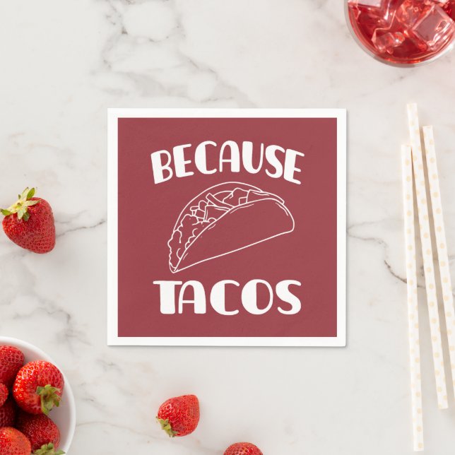 Guardanapo De Papel Por causa dos Tacos (Insitu)