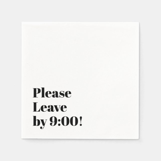 Guardanapo De Papel Por favor, saia às 9:00! Mensagem Simples de Desig (Frente)
