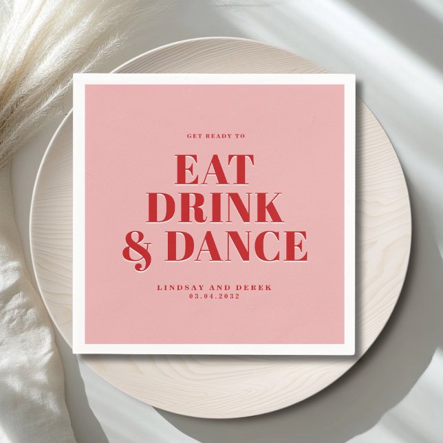 Guardanapo De Papel PREPARE-SE PARA COMER BEBER E DANÇAR! Casamento  (GET READY TO EAT DRINK AND DANCE! Wedding Napkins)