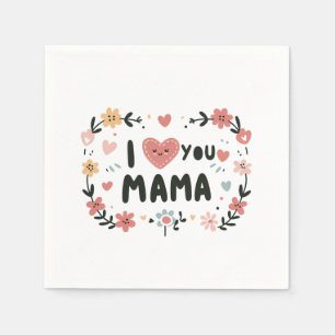 Guardanapo De Papel Presente de dia de as mães   Eu Te Amo Mamãe