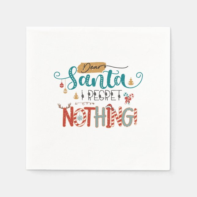 Guardanapo De Papel Presente de Natal Querido Papai Noel Não Me Arrepe (Frente)
