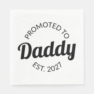 Guardanapo De Papel Promoted To Daddy Est 2027 New Dad Baby Shower I