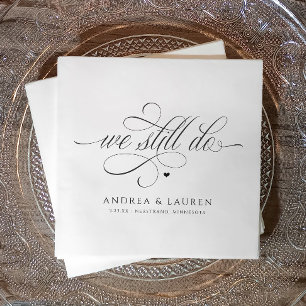 Guardanapo De Papel Renovação de Vow do Casamento Ainda Fazemos