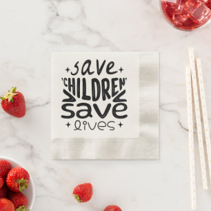 Guardanapo De Papel Salvar Filhos, Salvar Vidas