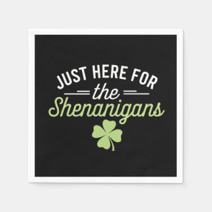 Guardanapo De Papel Só Aqui Para O Dia de São Patrício Shenanigans