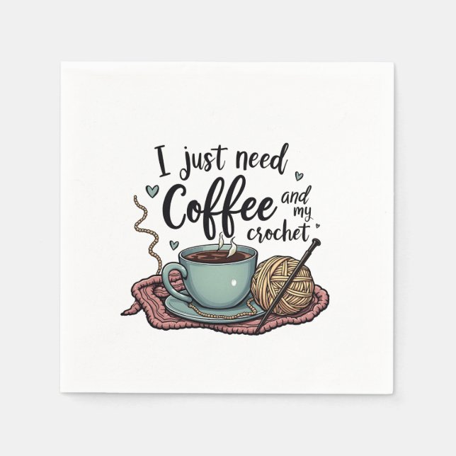 Guardanapo De Papel Só preciso de café e crochê (Frente)