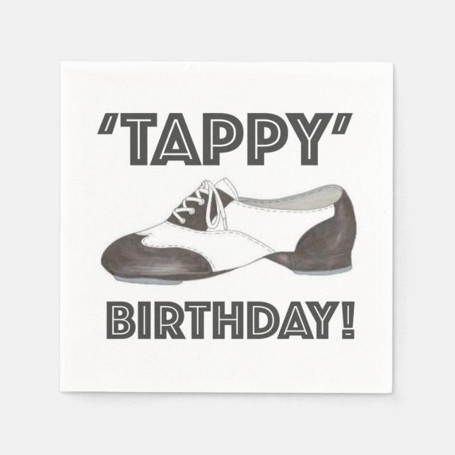Guardanapo De Papel Tappy Happy Birthday Bday Tap Dance Tapdance Calça (Frente)