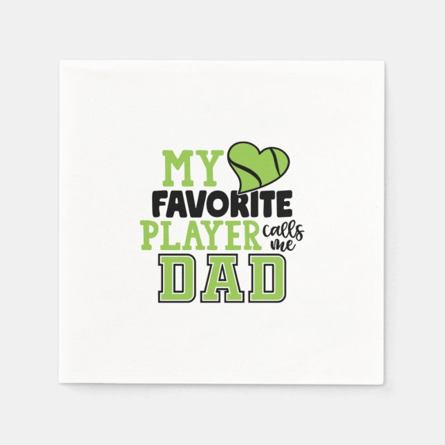 Guardanapo De Papel Tennis Player | My Favorite Player Calls Me Dad (Frente)