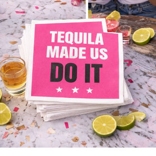 Guardanapo De Papel Tequila Nos Fez Fazer Isso Esquadrão de Noivas B