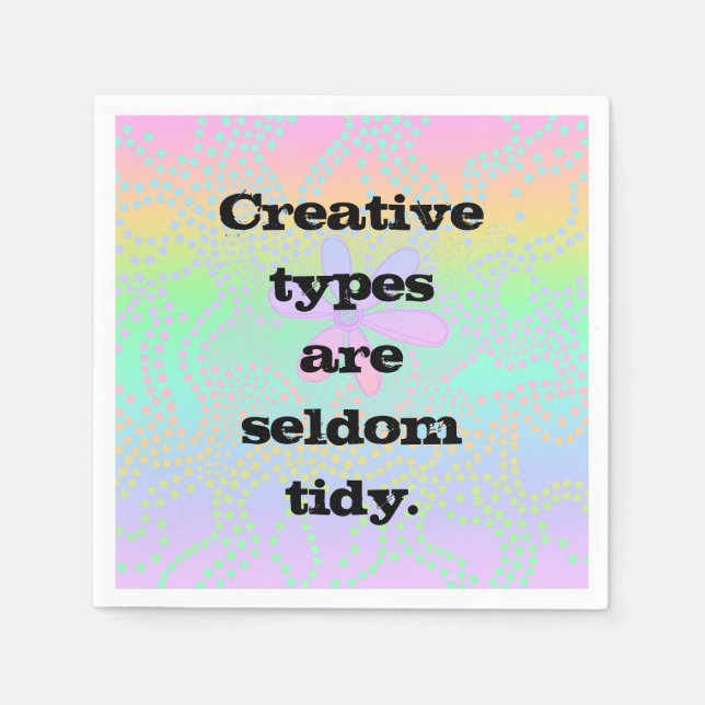 Guardanapo De Papel Tipos criativos raramente são moderados (Frente)