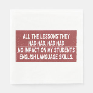 Guardanapo De Papel Todas as lições que tinham tido não tiveram impact