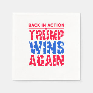 Guardanapo De Papel Trump - Back in Action Trump vence novamente