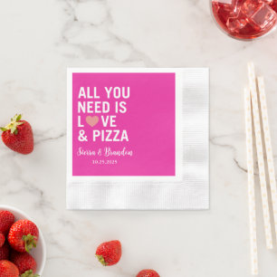 Guardanapo De Papel Tudo que você precisa é amor e pizza Casamento Mod