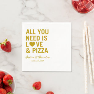Guardanapo De Papel Tudo que você precisa é amor e pizza Casamento Mod