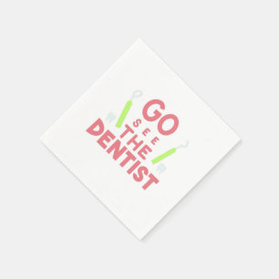 Guardanapo De Papel "Vá ver o dentista: sorrisos brilhantes à frente!