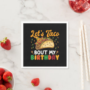 Guardanapo De Papel Vamos Taco Sobre A Minha Festa De Aniversário Cinc