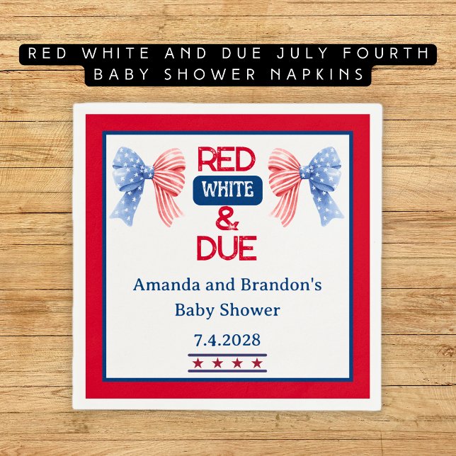 Guardanapo De Papel Vermelho Branco e Devido ao Chuveiro de Bebê no Qu (Red White and Due July Fourth Baby Shower Napkins)