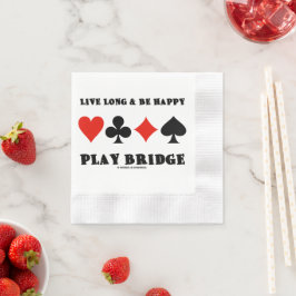 Guardanapo De Papel Viva Muito Tempo E Seja Feliz Jogue Bridge Quatro 