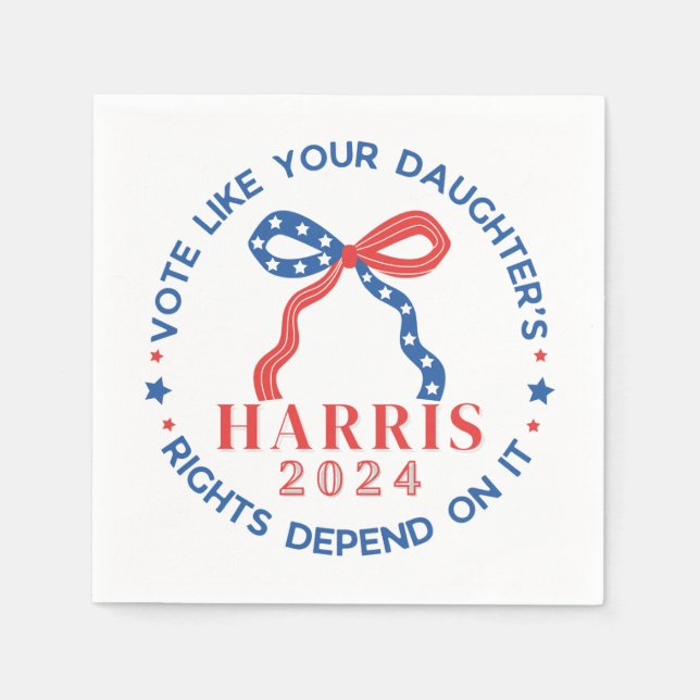 Guardanapo De Papel Votem como os direitos da sua filha dependem disso (Frente)