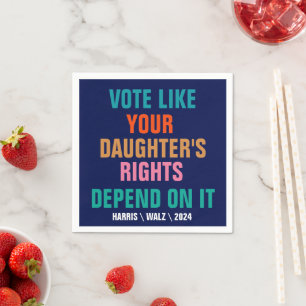 Guardanapo De Papel Votem como os direitos de sua filha dependem disso