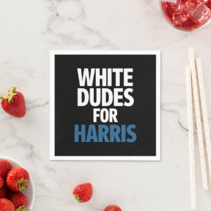 Guardanapo De Papel White Dudes Para A Eleição De Harris Kamala Harris
