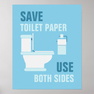Guarde papel higiênico, use ambos os lados Poster