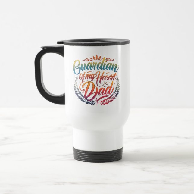 Guardião do Meu Coração: Pai - Caneca de viagem de (Esquerda)