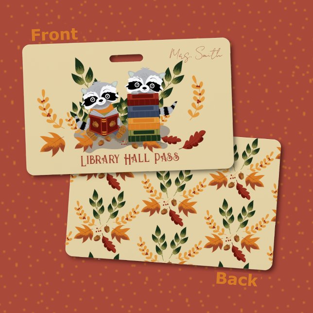 Guaxinins com Crachá Hall da Biblioteca de Livros (Front and back view of the hall pass badge .)