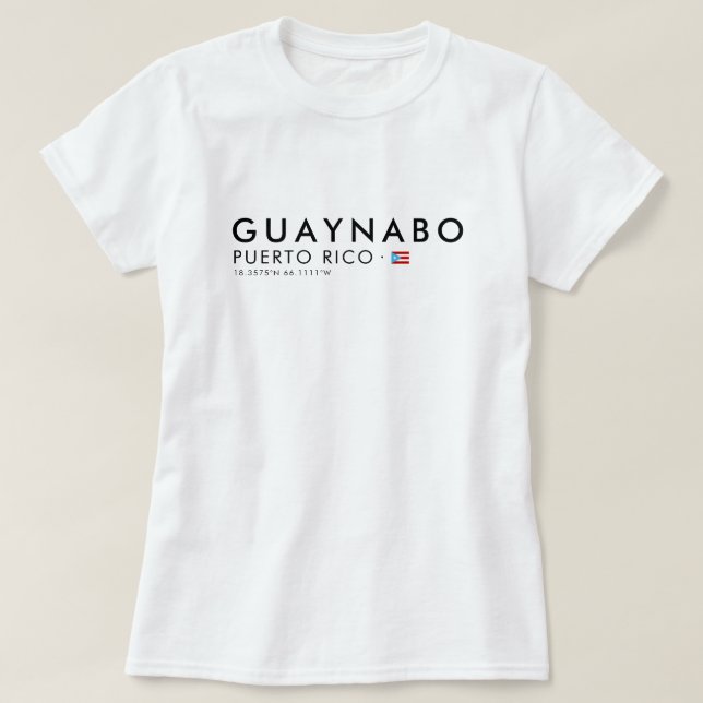 Guaynabo Porto Rico T-Shirt | Coordinates Tee (Frente do Design)