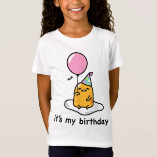 Gudetama "É o meu aniversário" Camiseta T-Shirt
