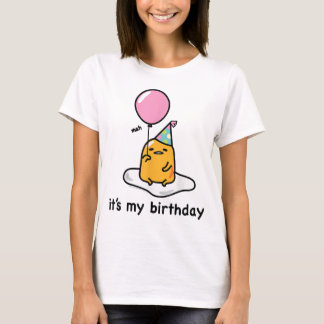 Gudetama "É o meu aniversário" Camiseta T-Shirt