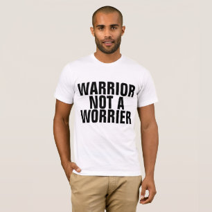 GUERREIRA NÃO É UMA t-shirts MAIS PREOCUPANTE