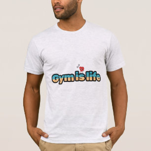 Gym é a T-Shirt da vida para amante de ginástica