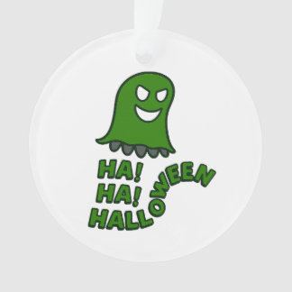 "Ha! Ha! Ornamento Ghost Verde de Halloween