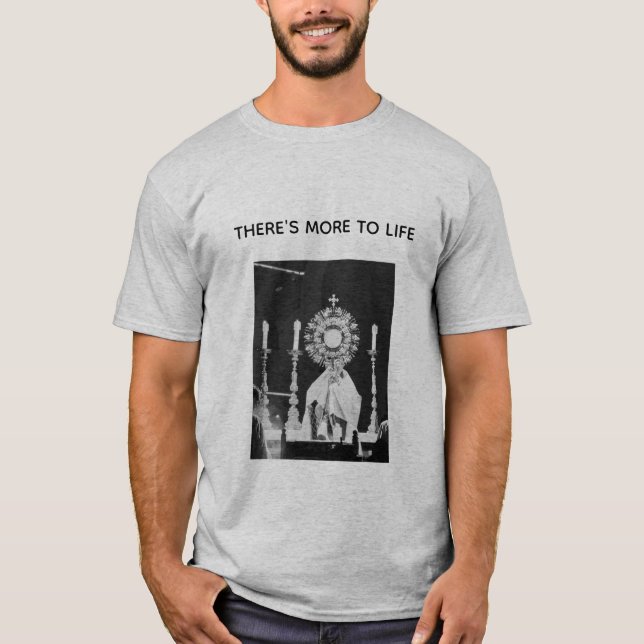 Há mais para camiseta da vida (Frente)