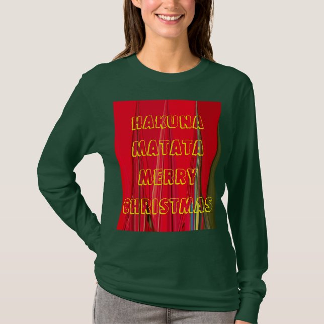 Hakuna Matata Colores de Natal Camiseta de Capa Lo (Frente)