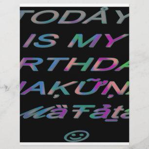 Hakuna Matata Hoje é meu aniversário Hakuna Matata