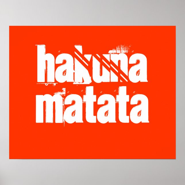 Hakuna Matata Impressão (Frente)