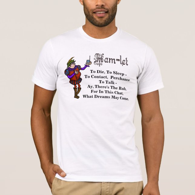 Ham Radio Hamlet, Perchance de falar com T-shirt d (Frente)