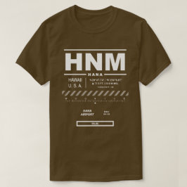 Hana Airport HNM T-Shirt
