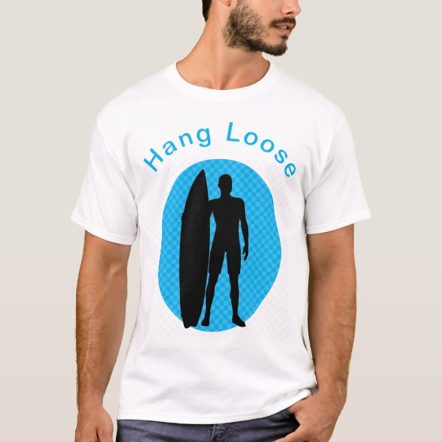 Hang Loose Hawaiian T-Shirt (Frente)