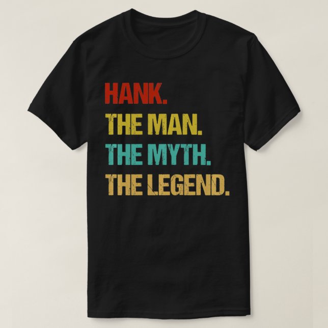 Hank The Man the Myth Legend Pullover  (Frente do Design)