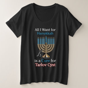 Hanukkah.. Tarlov Cyst Plus T-Shirt Tamanho