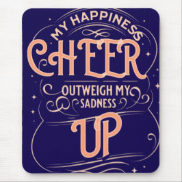  HAPPINESS CHEER UP  MOUSEPAD 